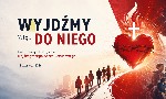 Wyjdźmy więc do Niego