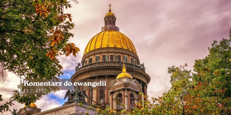 Komentarz do Ewangelii - 18 września 2026