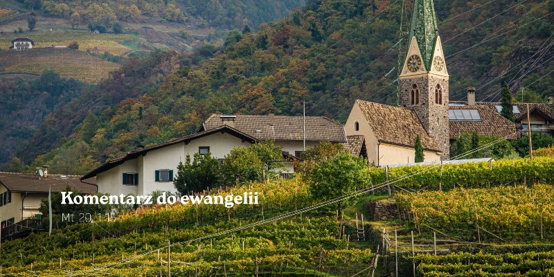 Komentarz do Ewangelii - 19 sierpnia 2026