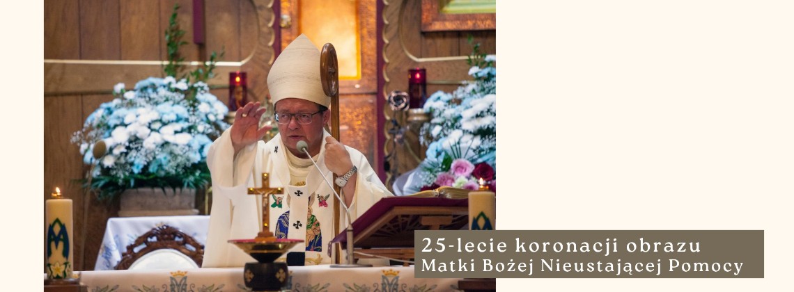 25 lat pod opieką Matki Bożej Nieustającej Pomocy