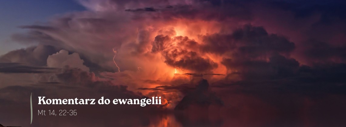 Komentarz do Ewangelii - 3 sierpnia 2026